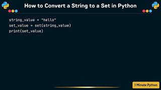 How to Convert a String to a Set in Python