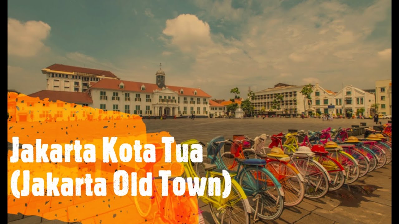 Walking Around Jakarta Kota Tua (Jakarta Old Town) - YouTube