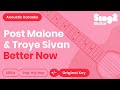 Better Now (Acoustic Guitar Karaoke) Post Malone & Troye Sivan