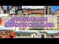 8 PUEBLOS MAS LINDOS DE COLOMBIA