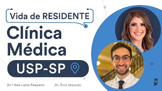 Como é o programa de Residência de Clínica Médica da USP-SP