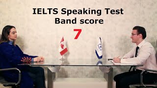 IELTS Speaking test band score of 7 with feedback