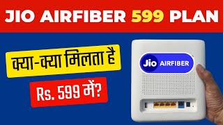 Jio Airfiber 599 Plan Review | Jio Airfiber Review | Jio Airfibre Price