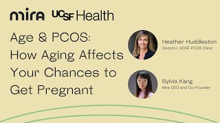 Webinar on Age & PCOS: How Aging Affects Your Chances to Get Pregnant