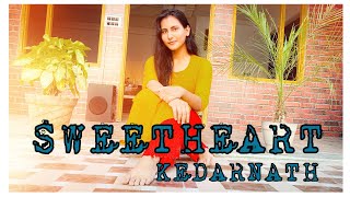 Sweetheart|Kedarnath|Sushant Singh| Sara Ali K |Dev Negi|Amit Trivedi|ft.Mansi|Wedding choreography