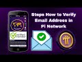 How To Verify Email Address in Pi Network (Step by Step Guide)...