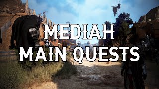 Mediah main quests