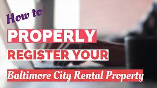 How to Register a Rental Property Part 1: The City of Baltimore, MD