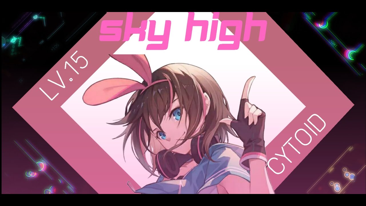 Cytoid Sky High Assertive Hardcore Edit Ss Lv15 Youtube