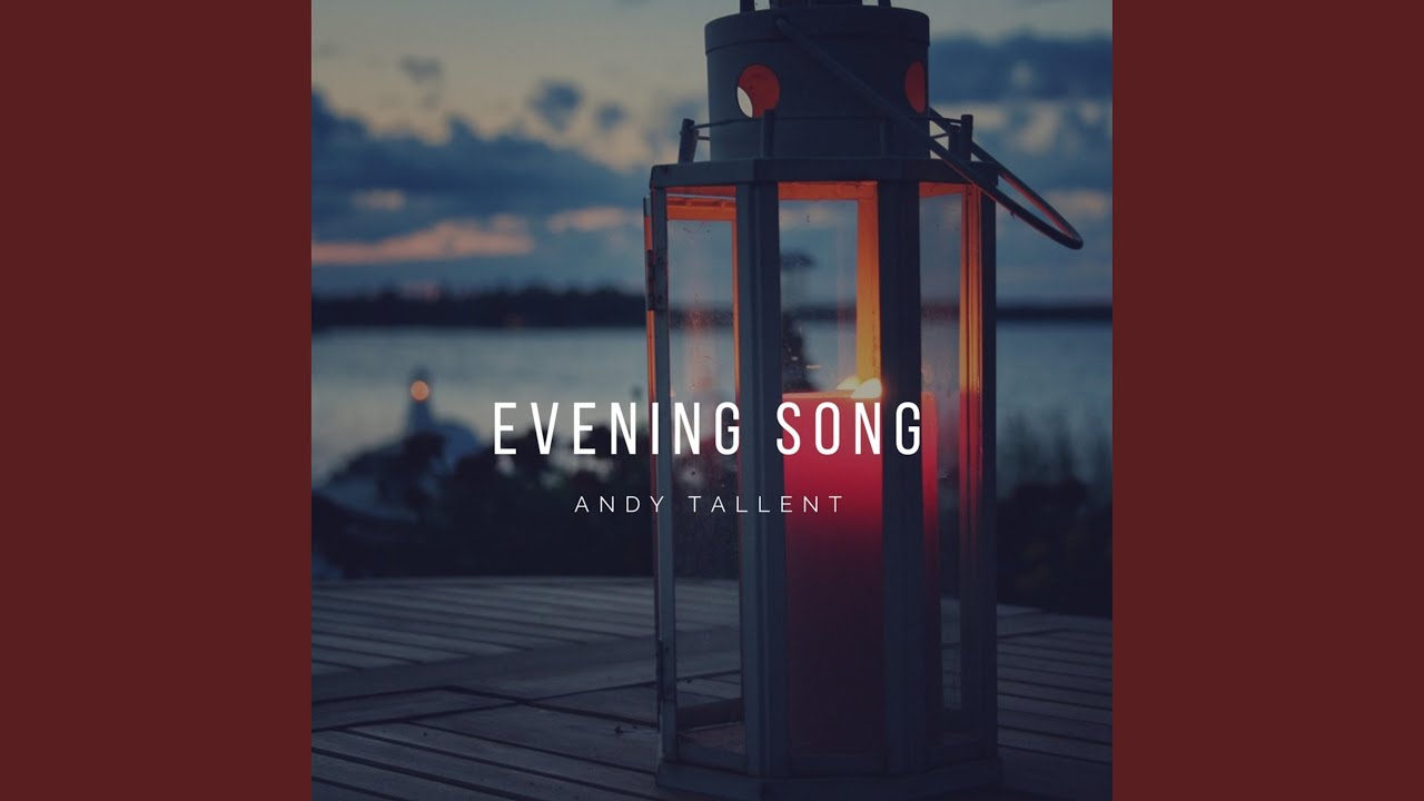 Evening Song Youtube Music