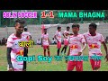 SOLIN SOCCER VS MAMA BHAGNA August 25, 2024 AT- HATIYADIH FOOTBALL TOURNAMENT