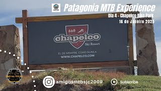 Patagonia MTB Experience - Dia 4 (Chapelco Bike Park)