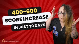 How this Client Went From 400-600 Credit Score in Just 30 DAYS!