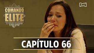 Comando Élite | Capítulo 66 | La dualidad de Arciniegas