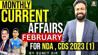 Monthly Current Affairs For NDA 1 2023 🔥 | February CA Marathon NDA 1 2023 | Learn With Sumit