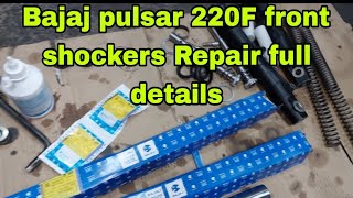 Bajaj pulsar 220F front shockers Repair full details | shockers oil seal change kaise kare