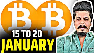 15 To 20 January | Bitcoin President \u0026 Cpi Data