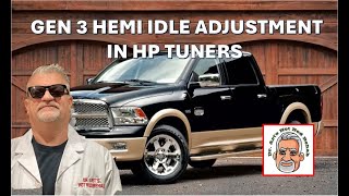 Beginners guide; gen 3 hemi idle speed adjustment @HPTuners