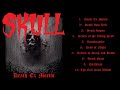 SKULL - 'Death Ex Mortis' (Full Album 2022)