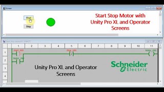 Start Stop Motor with Unity Pro XL and Operator Screens