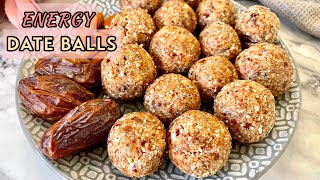 NO BAKE DELICIOUS and HEALTHY Date Energy Balls!