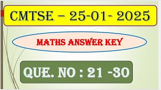 TNCMTSE | Que.no 21 to 30| முதலமைச்சர் திறனாய்வு தேர்வு| CMTSE 2025 | Maths Answer Key |Explanation