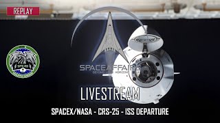 SpaceX/NASA - CRS-25 - ISS Departure - August 19, 2022