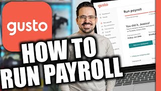 How to Run Payroll on Gusto in 2026