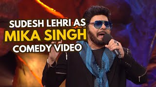 Sudesh Lehri as Mika Singh | Bigg Boss Season 18 Episode 85 | Sudhesh: Mai Nora Fatehi ;D