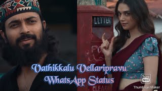 Vathikkalu Vellaripravu WhatsApp Status💕💕💕|Sufiyum Sujatayum| Jayasurya| Adithi Rao Hydari|