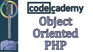 Learn PHP with CodeCademy: Object-Oriented PHP