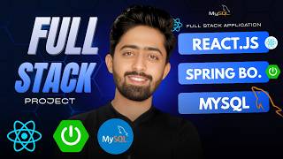 Build Your First Full Stack Application: React, Spring Boot & MySQL