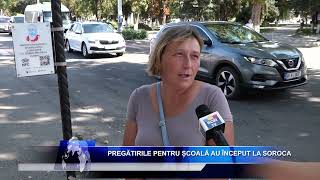 Pregătirile pentru școală au început la Soroca