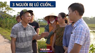 3 Nam thanh niên bị lũ cuốn trôi, 2 người thoát ch-ết kể lại giây phút kinh hoàng | Miền Trung ơi...