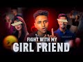 Fight with my girlfriend 😡 | stress management 🤯🤬