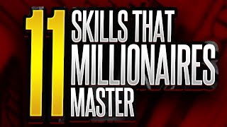 Skills that Millionaires Master