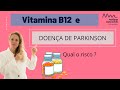 Quem faz uso de Prolopa pode tomar vitamina B12 ?