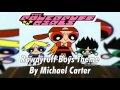 Powerpuff Girls Unreleased Music - The Rowdyruff Boys Theme (Fan Made)