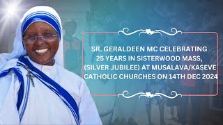 SR. GERALDEEN MC CELEBRATING 25 YEARS IN SISTERWOOD MASS 14TH DECEMBER 2024