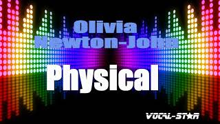 Olivia Newton-John - Physical (Karaoke Version) with Lyrics HD Vocal-Star Karaoke