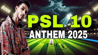 Yeh Hai Pakistan Super League | PSL Season 10 Anthem | Talha Anjum | Official PSL 2025 Song