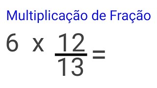 Multiplicação de Fração