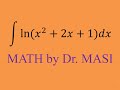 Integral of ln(x^2+2x+1) (substitution + by parts) , How to integrate, Indefinite integration