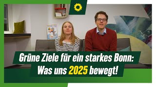 Grüne Ziele für ein starkes Bonn: Was uns 2025 bewegt!