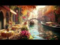 romantic autumn on amsterdam canal☕ smooth bossa nova jazz music