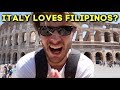 Why ITALY Loves FILIPINOS (I Was Surprised)