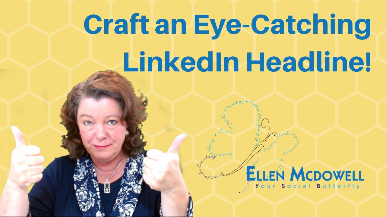 Craft An Eye-Catching LinkedIn Headline - YouTube