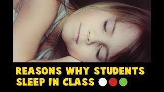 Reasons why students sleep in class