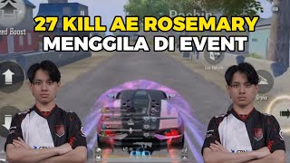 27 KILL NGERI 🔥 KING ROSEMARY MENJADI JADI 😱 PUBG MOBILE