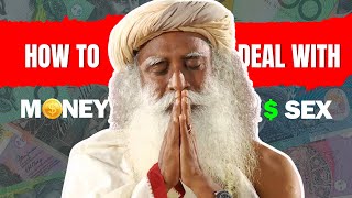 How To Deal With Money And Sex?| Mystical Yogi: SADHGURU #sadhguru #motivational #money #sex #short